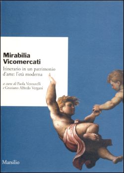 Mirabilia Vicomercati. L'eta ` moderna